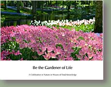 Be the Gardner of LIfe-Book